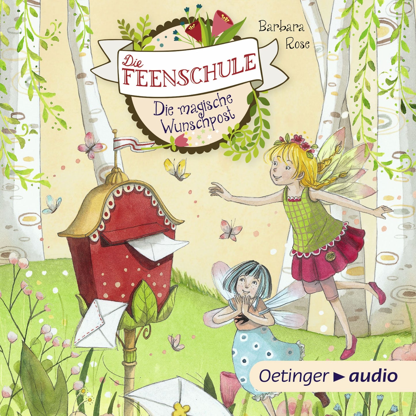 Die Feenschule 2. Die magische Wunschpost (Abridged)