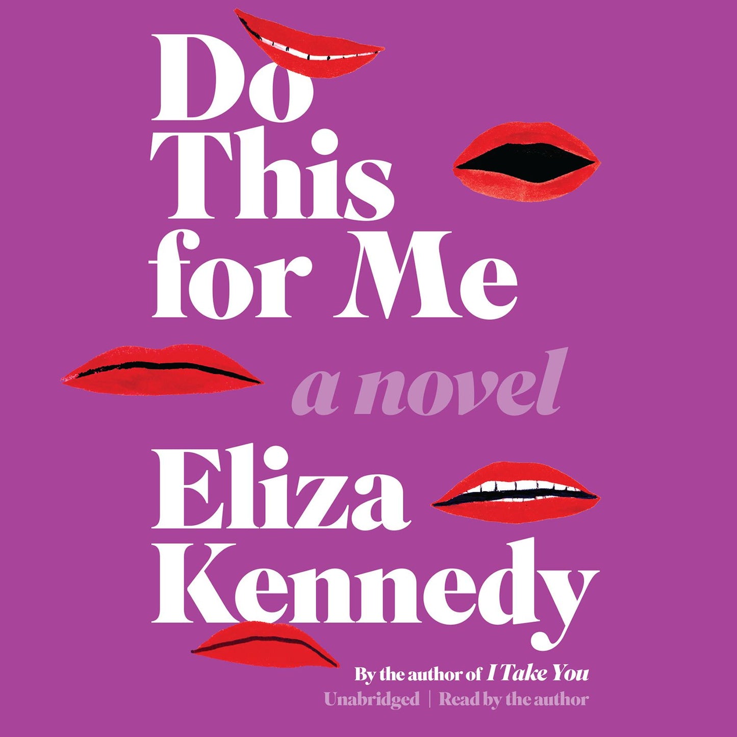 Do This for Me: A Novel