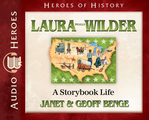 Laura Ingalls Wilder : A Storybook Life