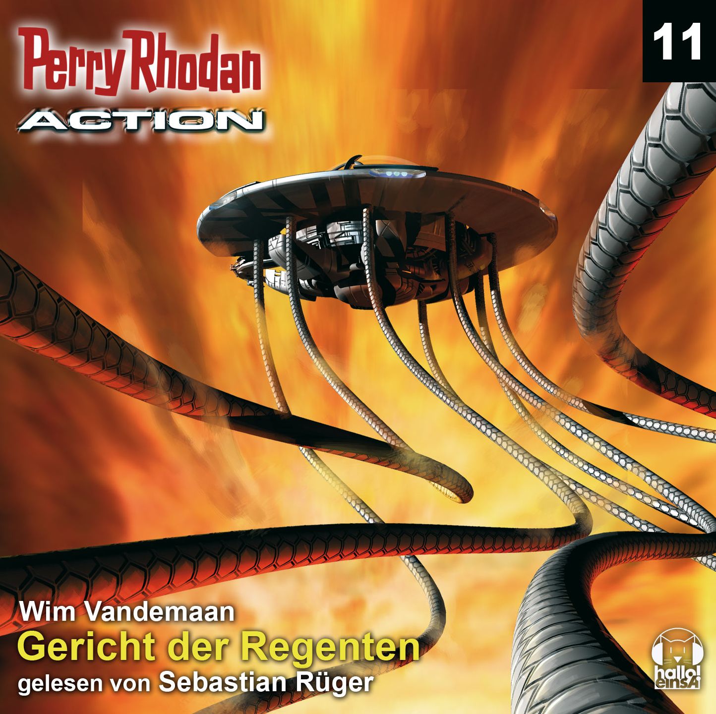 Perry Rhodan Action 11: Gericht der Regenten: Eine alte Macht erhebt sich - und Rhodan stößt vor ins Zentrum der Gefahr
