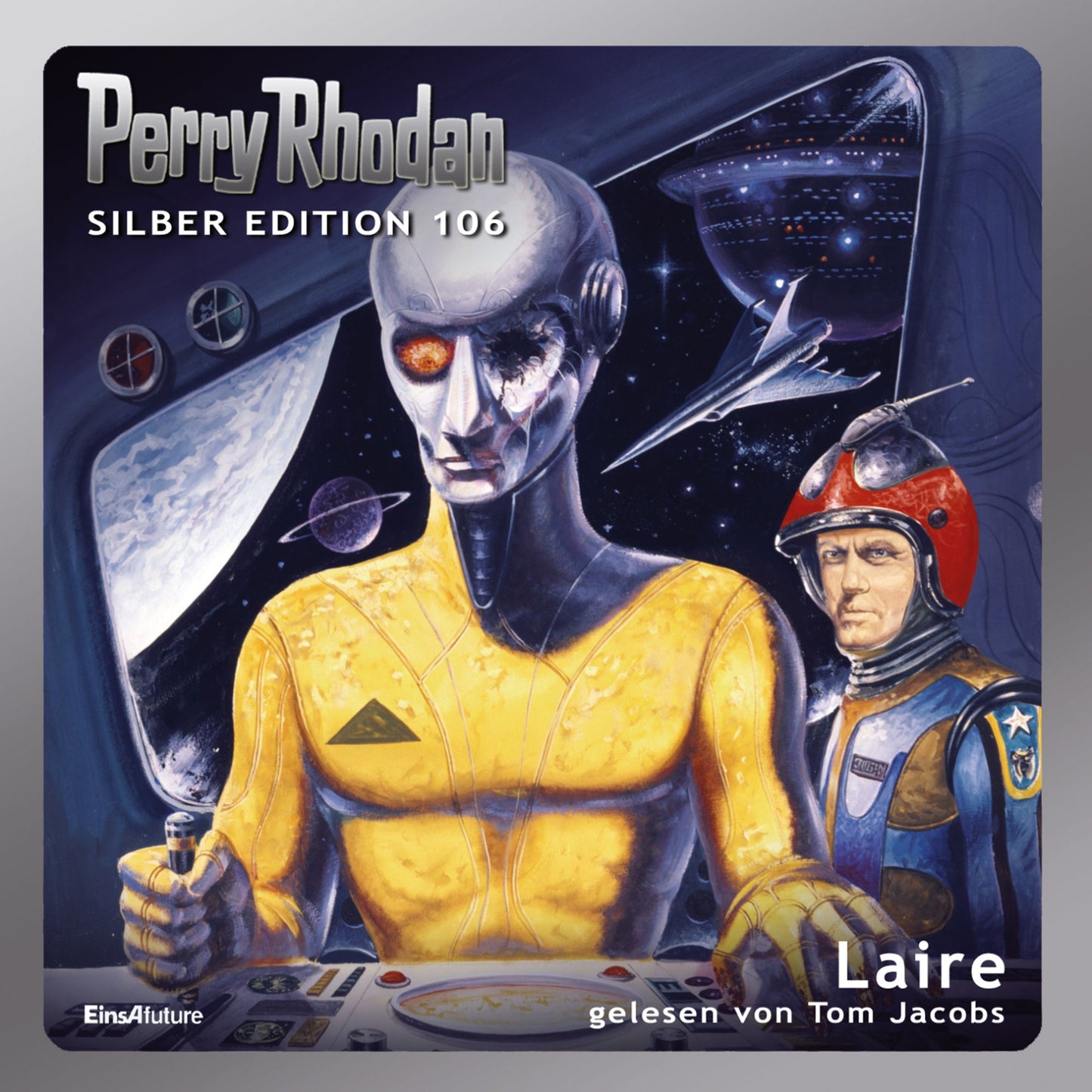 Perry Rhodan Silber Edition 106: Laire: Erster Band des Zyklus "Die kosmischen Burgen" (Abridged)
