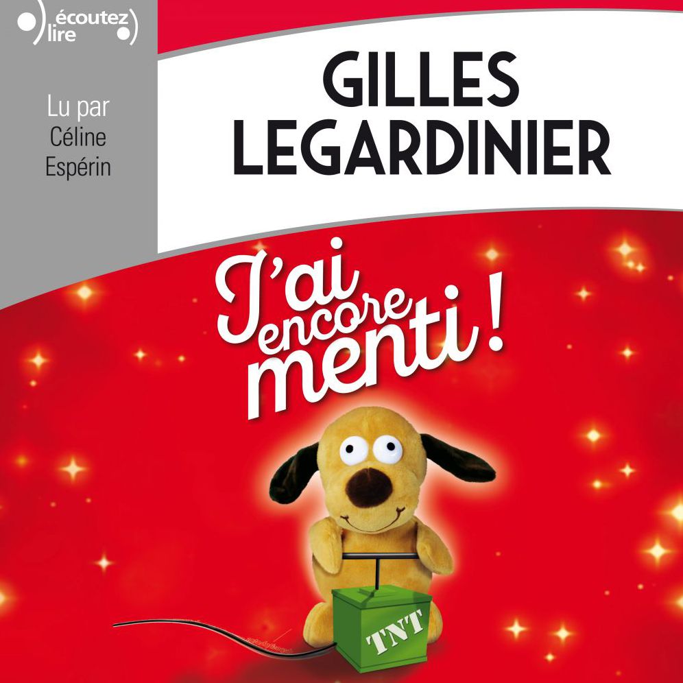 J'ai encore menti !
