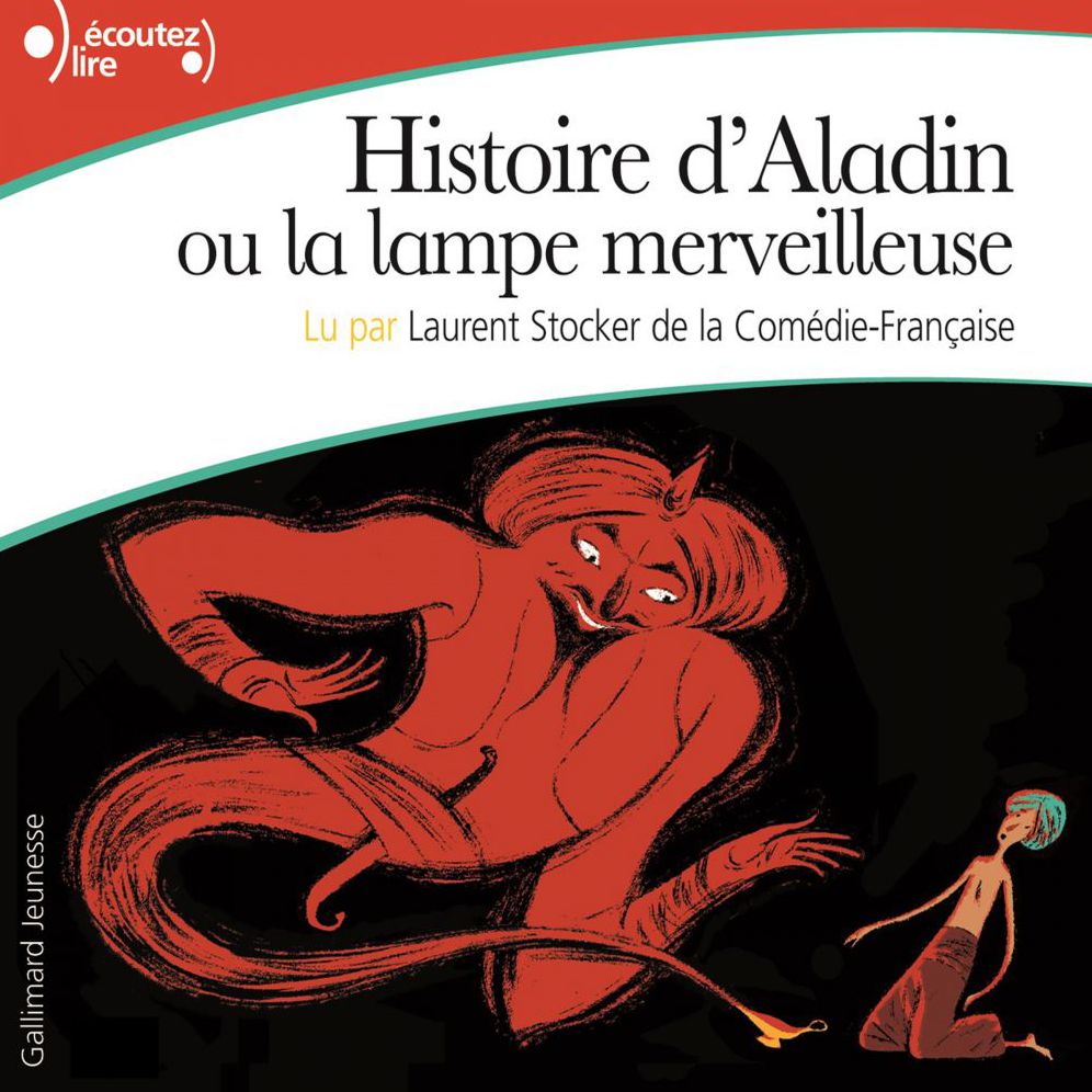 Histoire d'Aladin ou la lampe merveilleuse