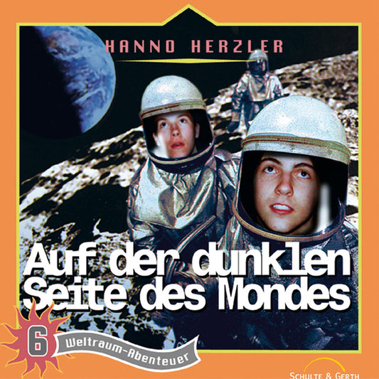 Auf der dunklen Seite des Mondes (Weltraum-Abenteuer 6): Kinder-Hörspiel (Abridged)
