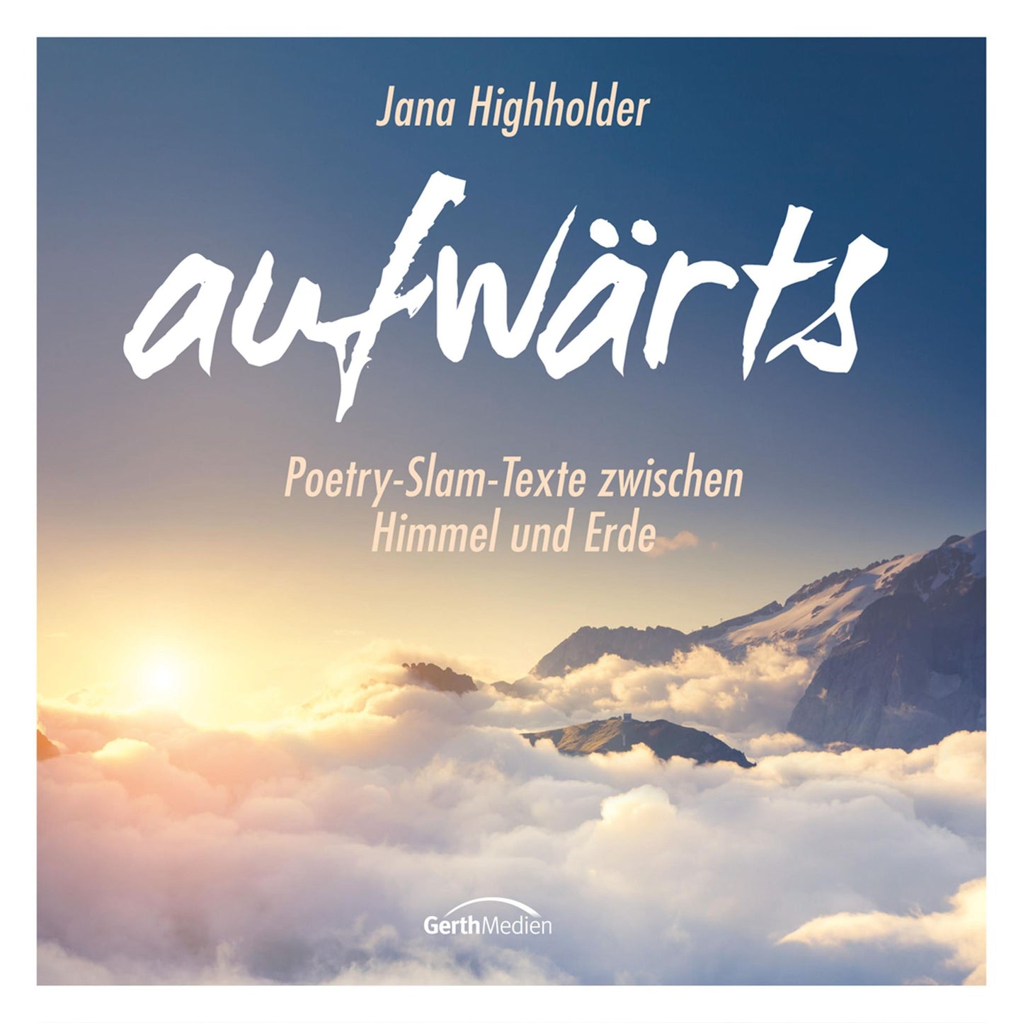 aufwärts: Poetry-Slam-Texte zwischen Himmel und Erde (Abridged)