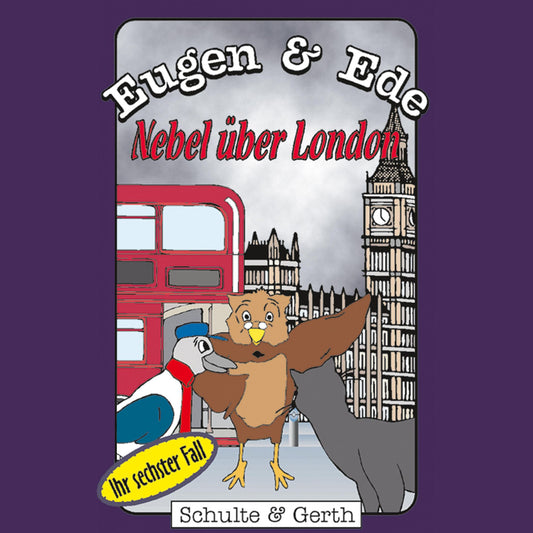 Nebel über London (Eugen & Ede - Ihr sechster Fall): Ein musikalisches Kinder-Hörspiel (Abridged)