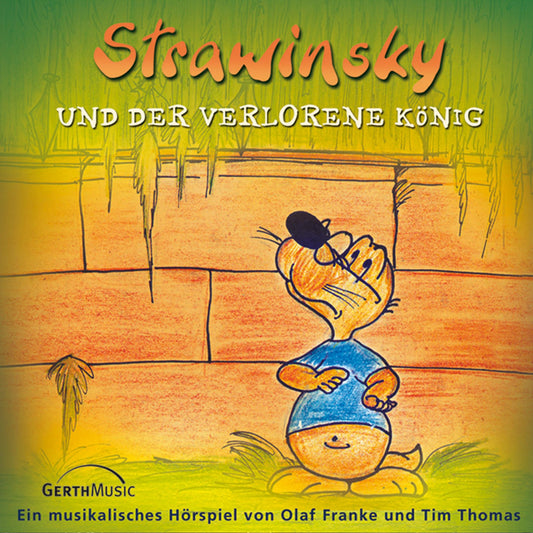 Strawinsky und der verlorene König (Strawinsky 5): Ein musikalisches Hörspiel (Abridged)