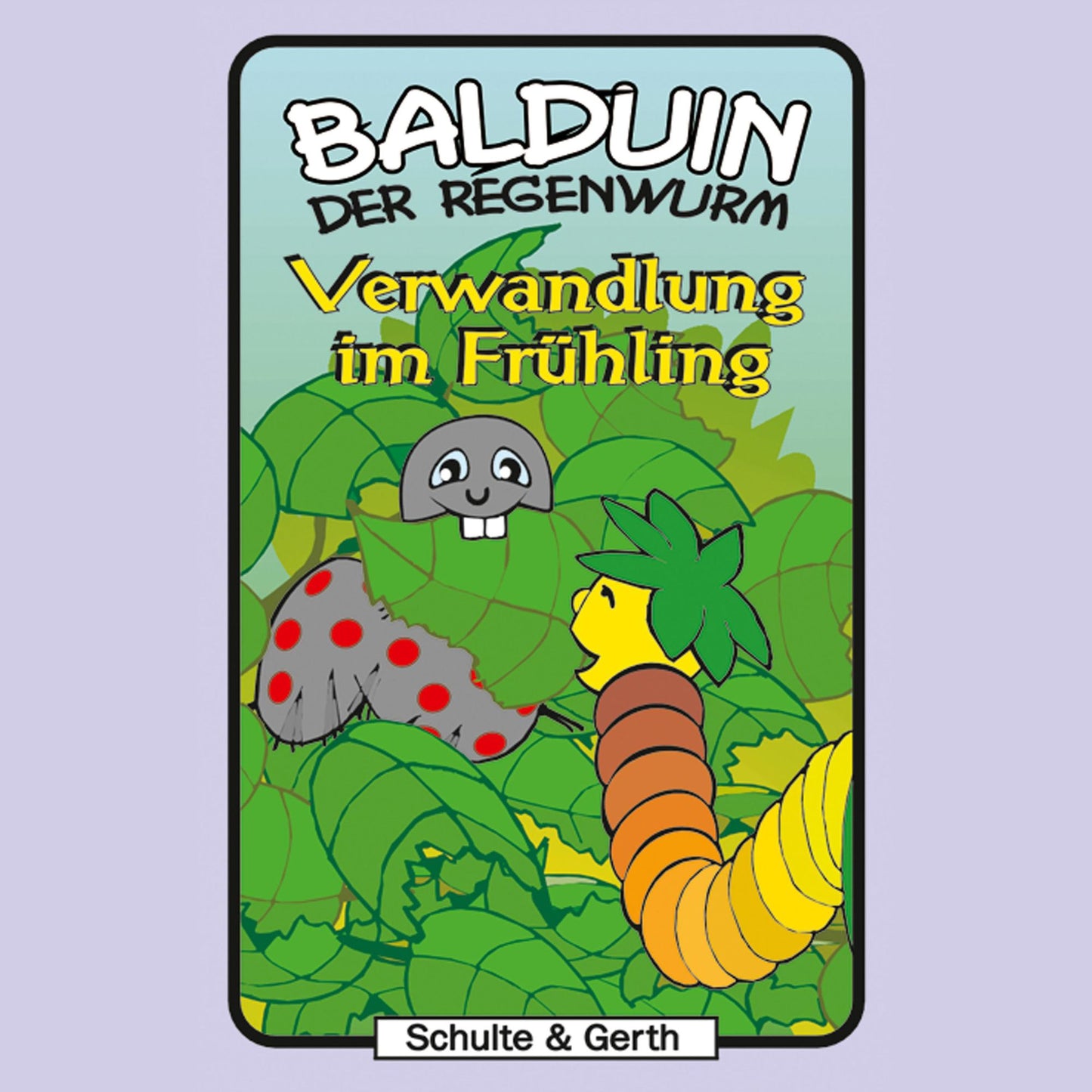 Verwandlung im FrÃ¼hling (Balduin der Regenwurm 3): Ein musikalisches Kinder-HÃ¶rspiel (Abridged)
