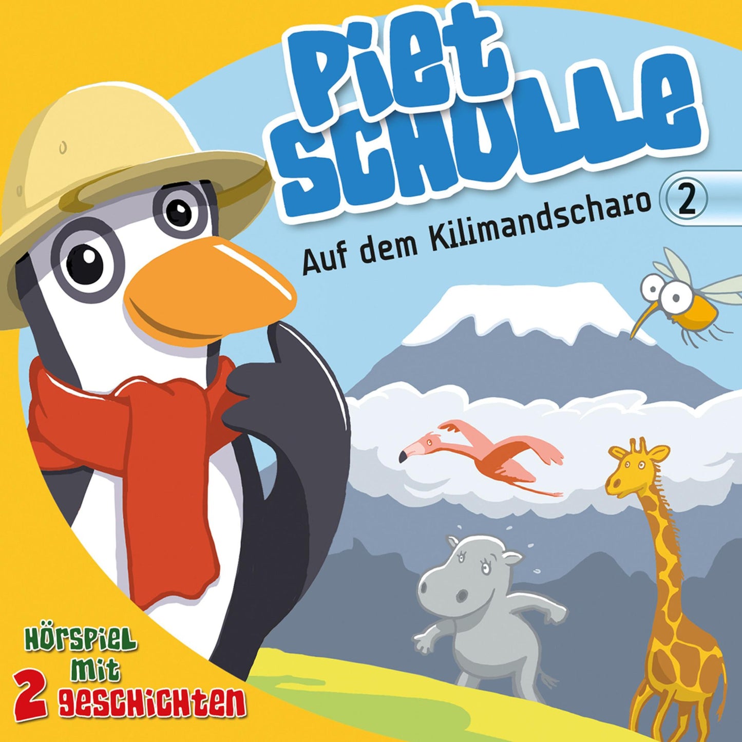 Auf dem Kilimandscharo (Piet Scholle 2): Hörspiel mit 2 Geschichten (Abridged)