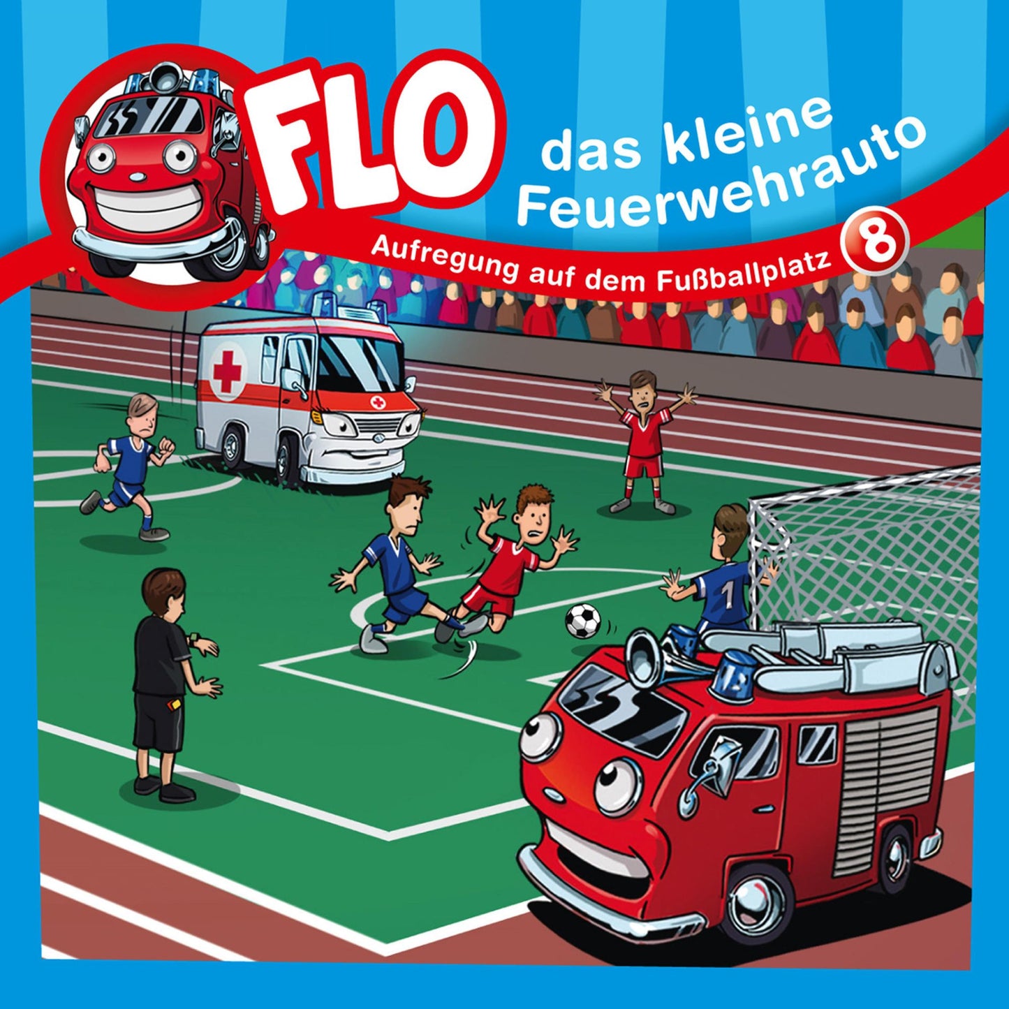 Aufregung auf dem Fußballplatz (Flo, das kleine Feuerwehrauto 8): Kinder-Hörspiel (Abridged)