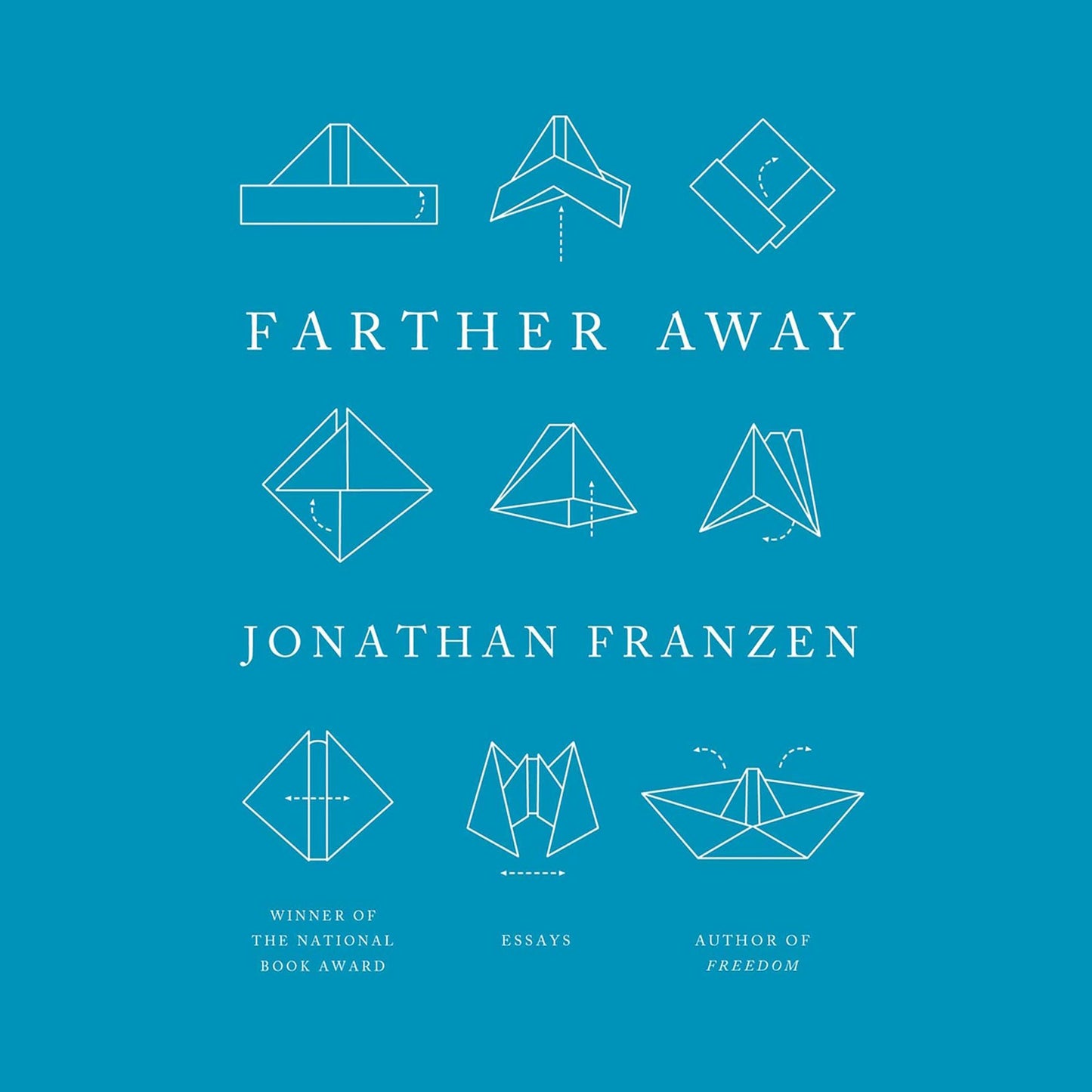 Farther Away: Essays