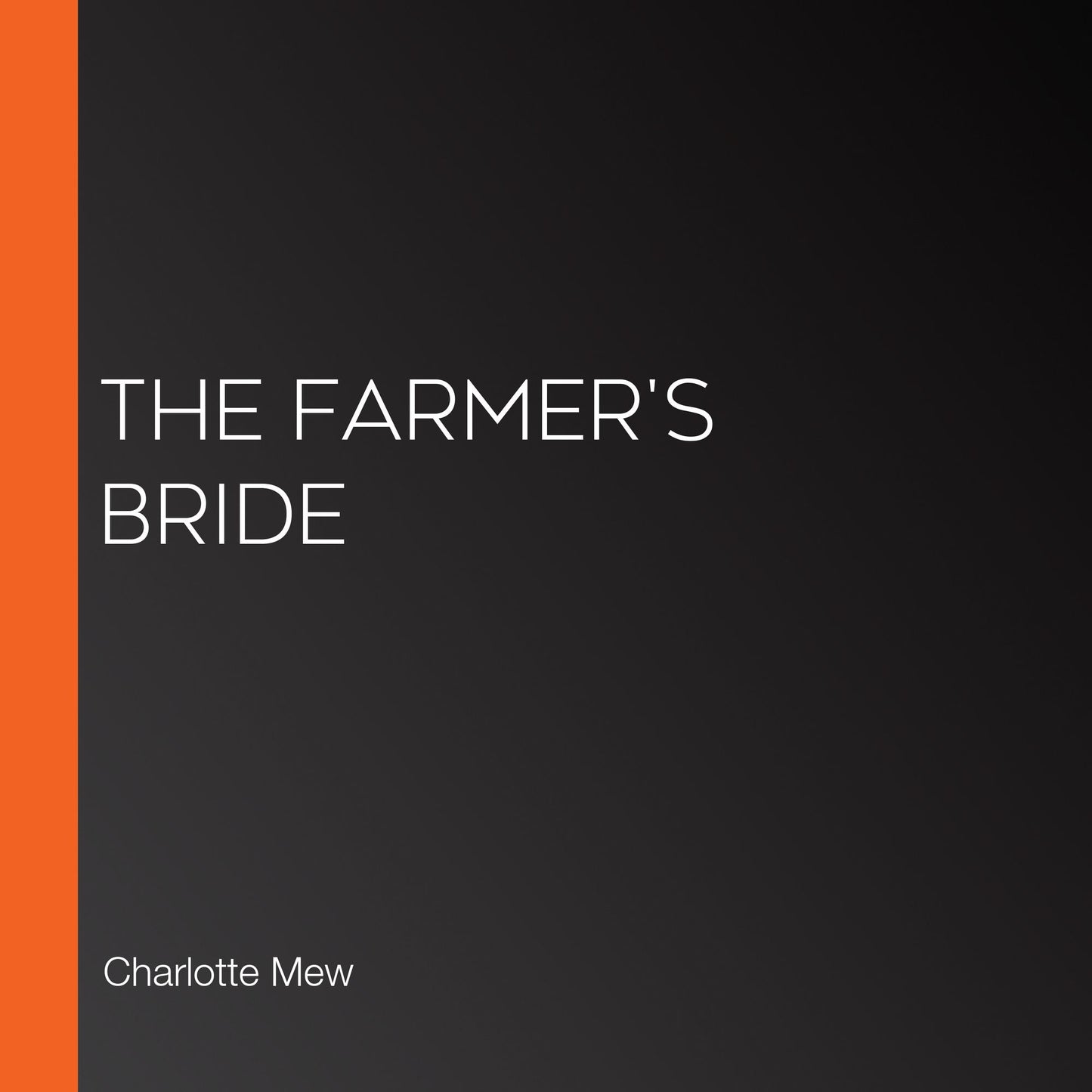 The Farmer's Bride