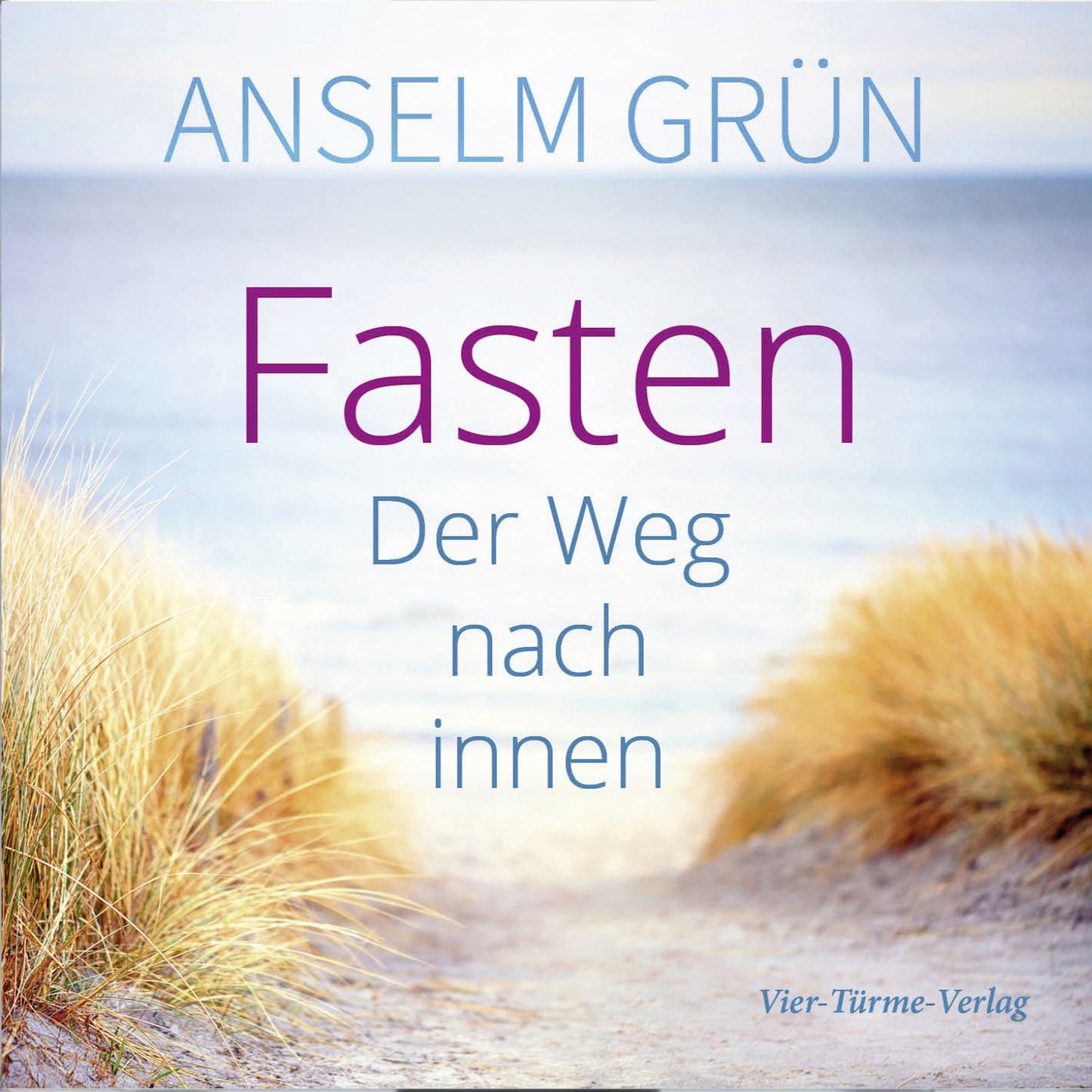 Fasten: Der Weg nach innen (Abridged)