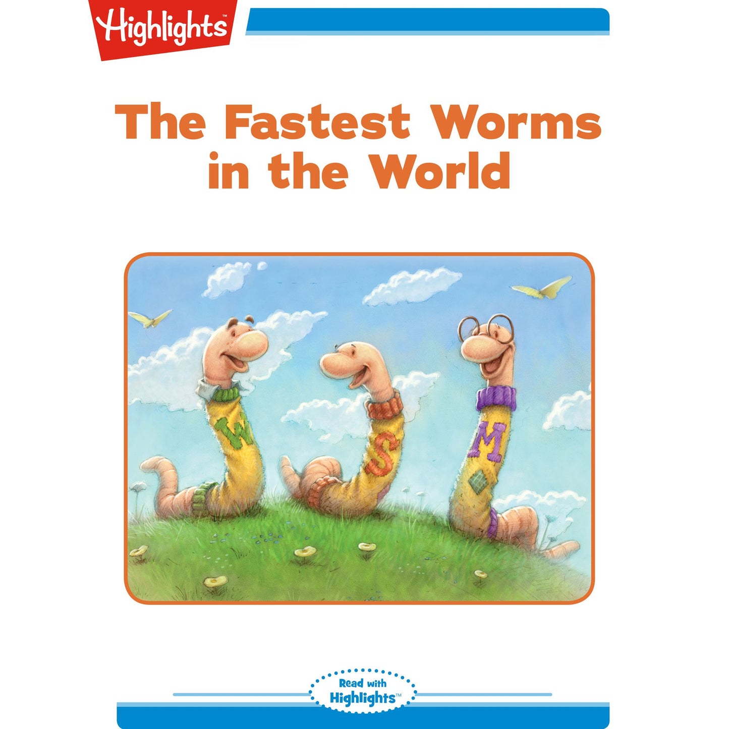 The Fastest Worms in the World
