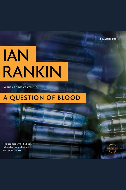 A Question of Blood: Inspector Rebus, Book 14