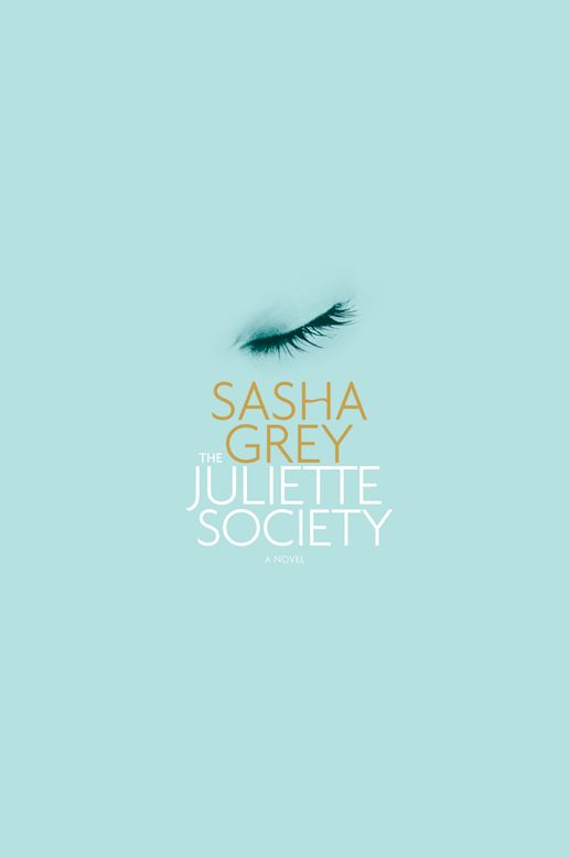 The Juliette Society: A Novel