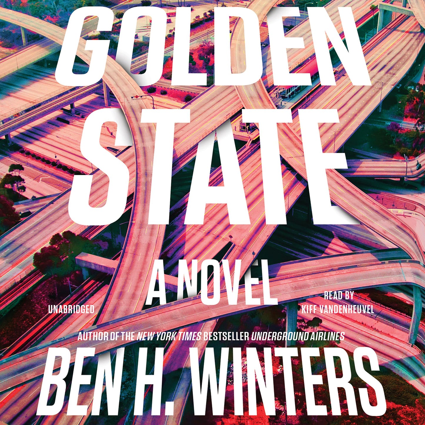 Golden State: A Novel