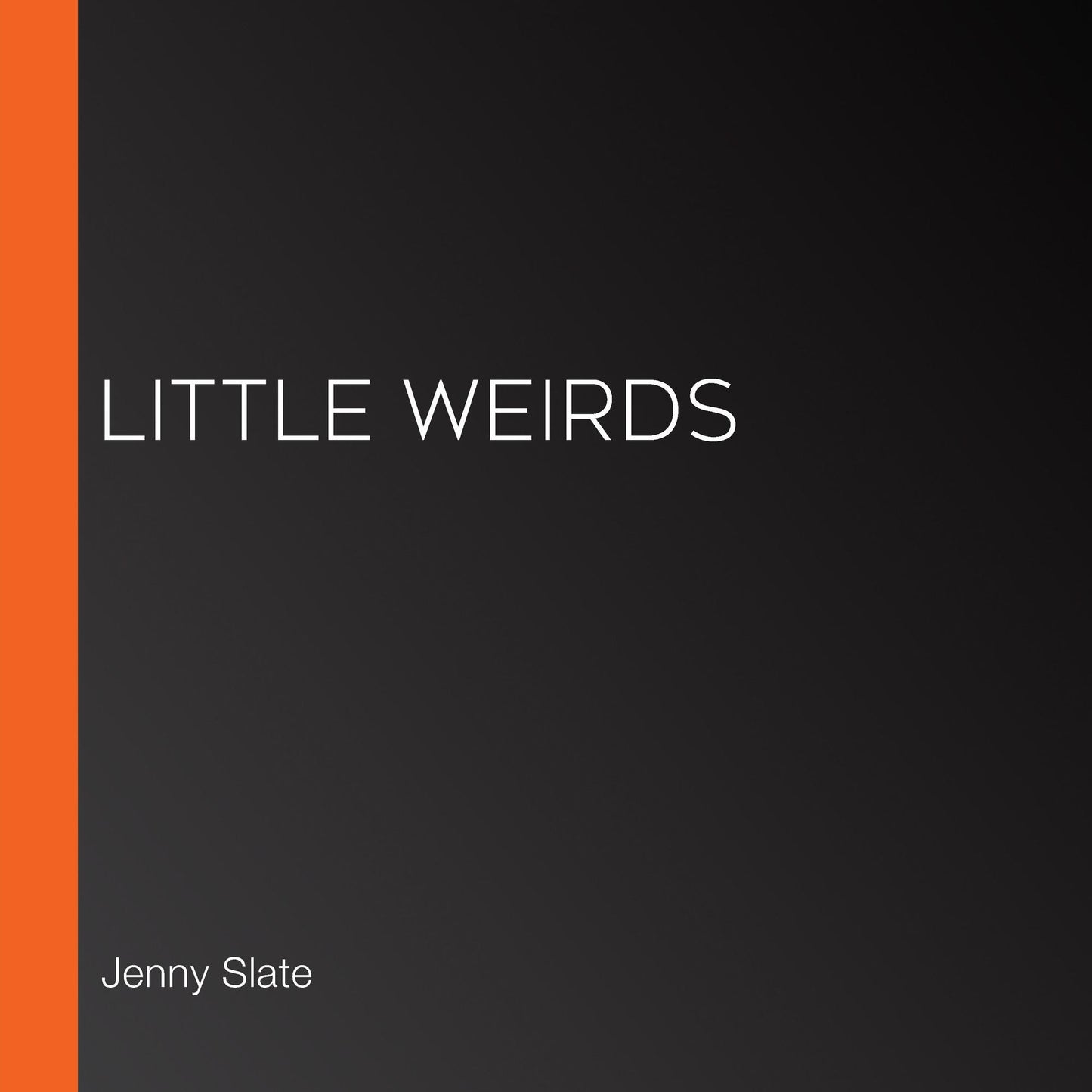 Little Weirds