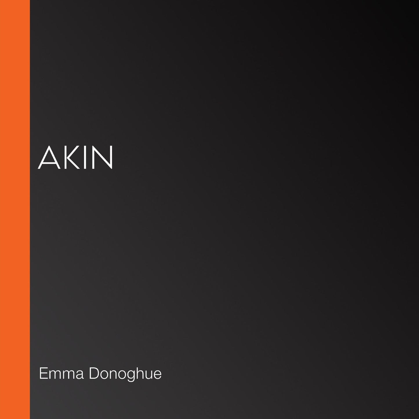 Akin