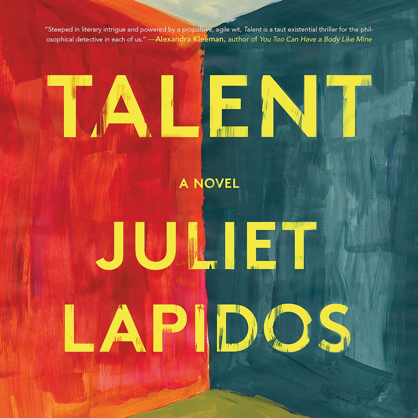 Talent: A Novel
