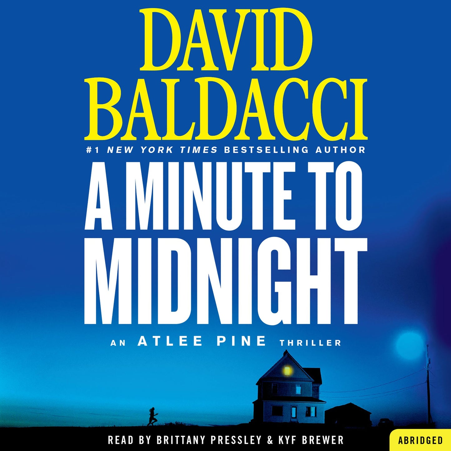 A Minute to Midnight : An Atlee Pine Thriller (Abridged)