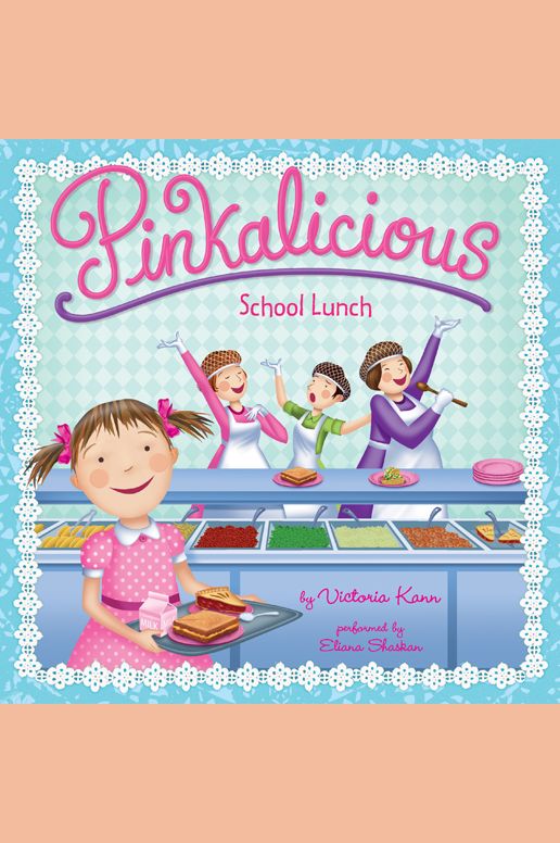 Pinkalicious: School Lunch
