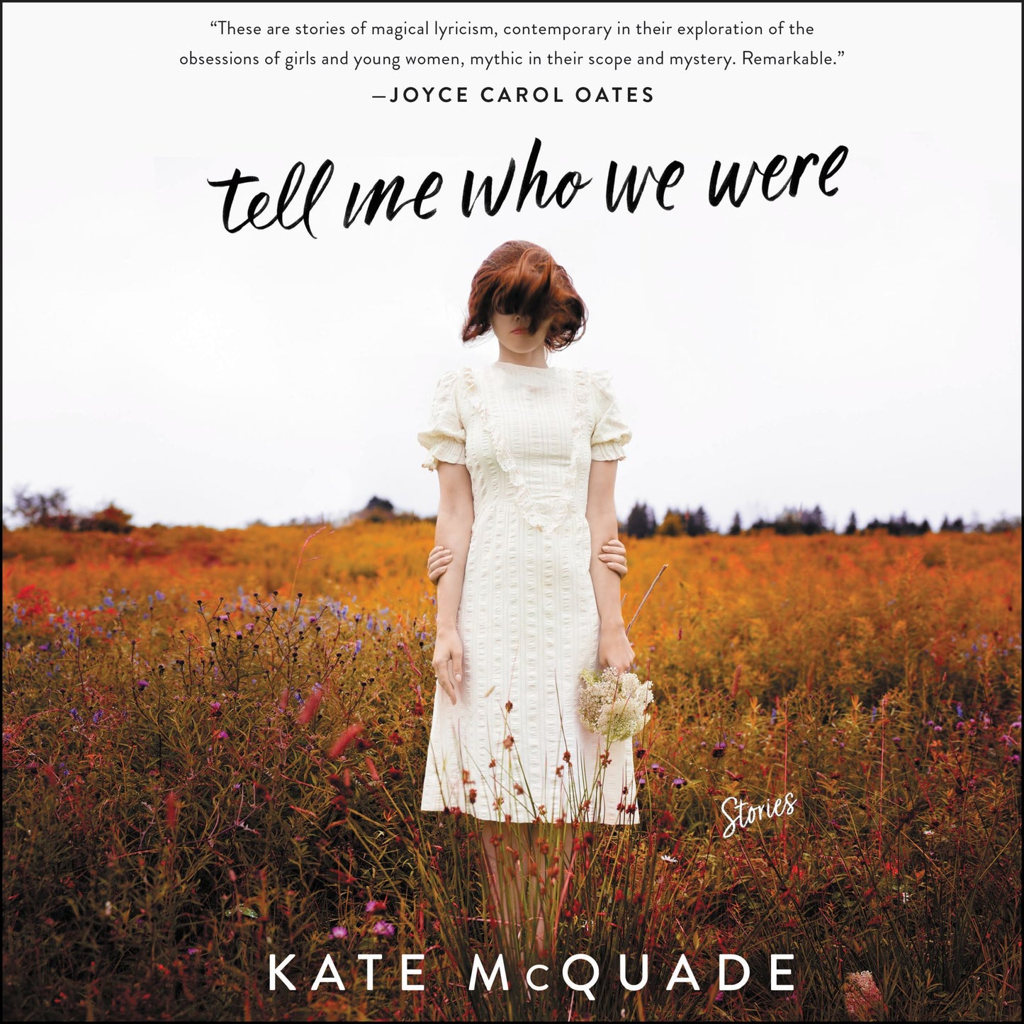 Tell Me Who We Were: Stories