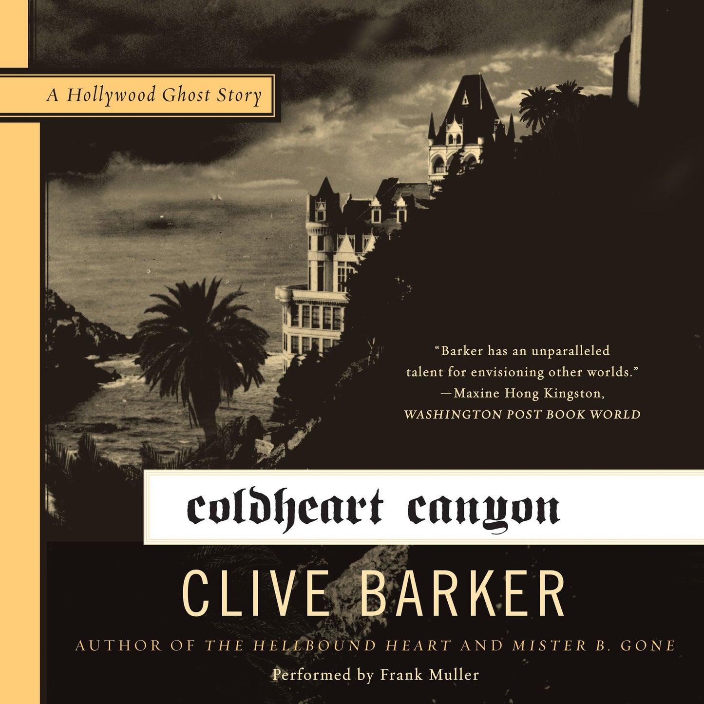 Coldheart Canyon: A Hollywood Ghost Story