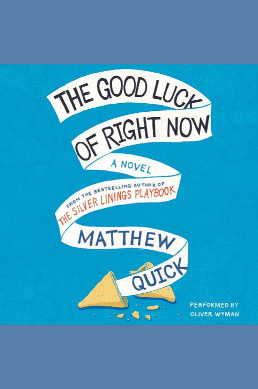 The Good Luck of Right Now