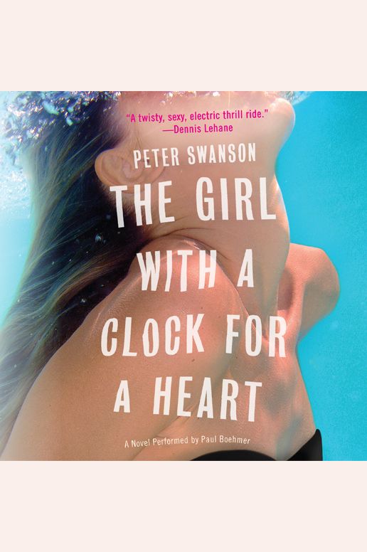 The Girl with a Clock for a Heart: A Novel