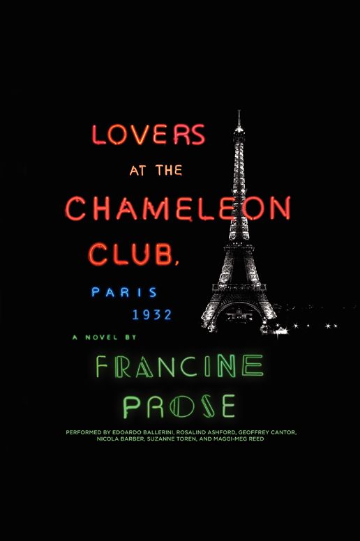 Lovers at the Chameleon Club, Paris 1932: A Novel