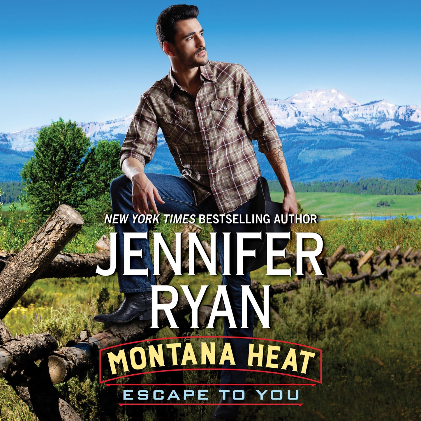 Montana Heat: Escape to You : A Montana Heat Novel