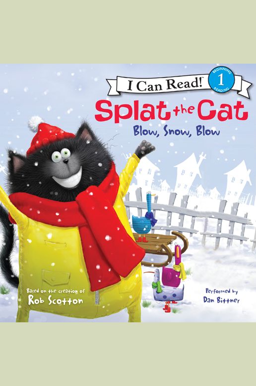 Splat the Cat: Blow, Snow, Blow