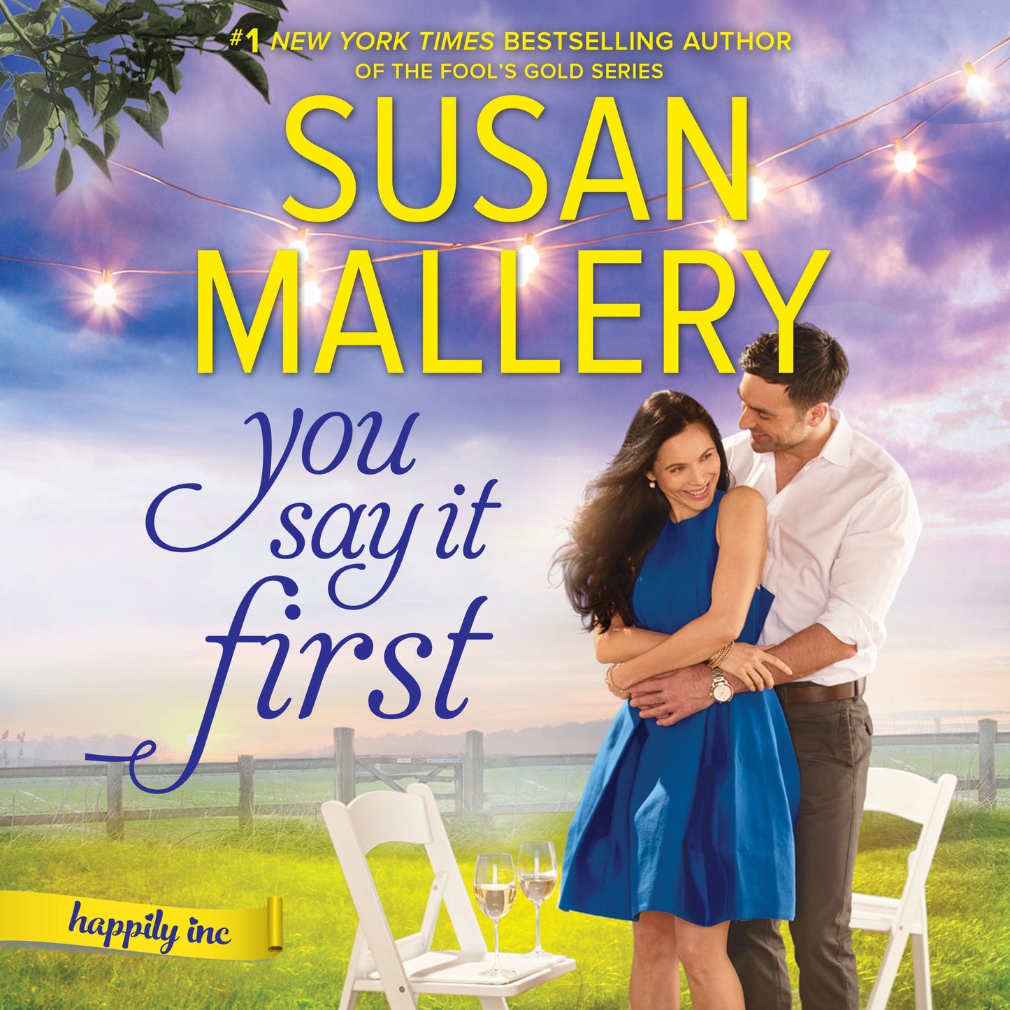 You Say It First: Happily Inc.