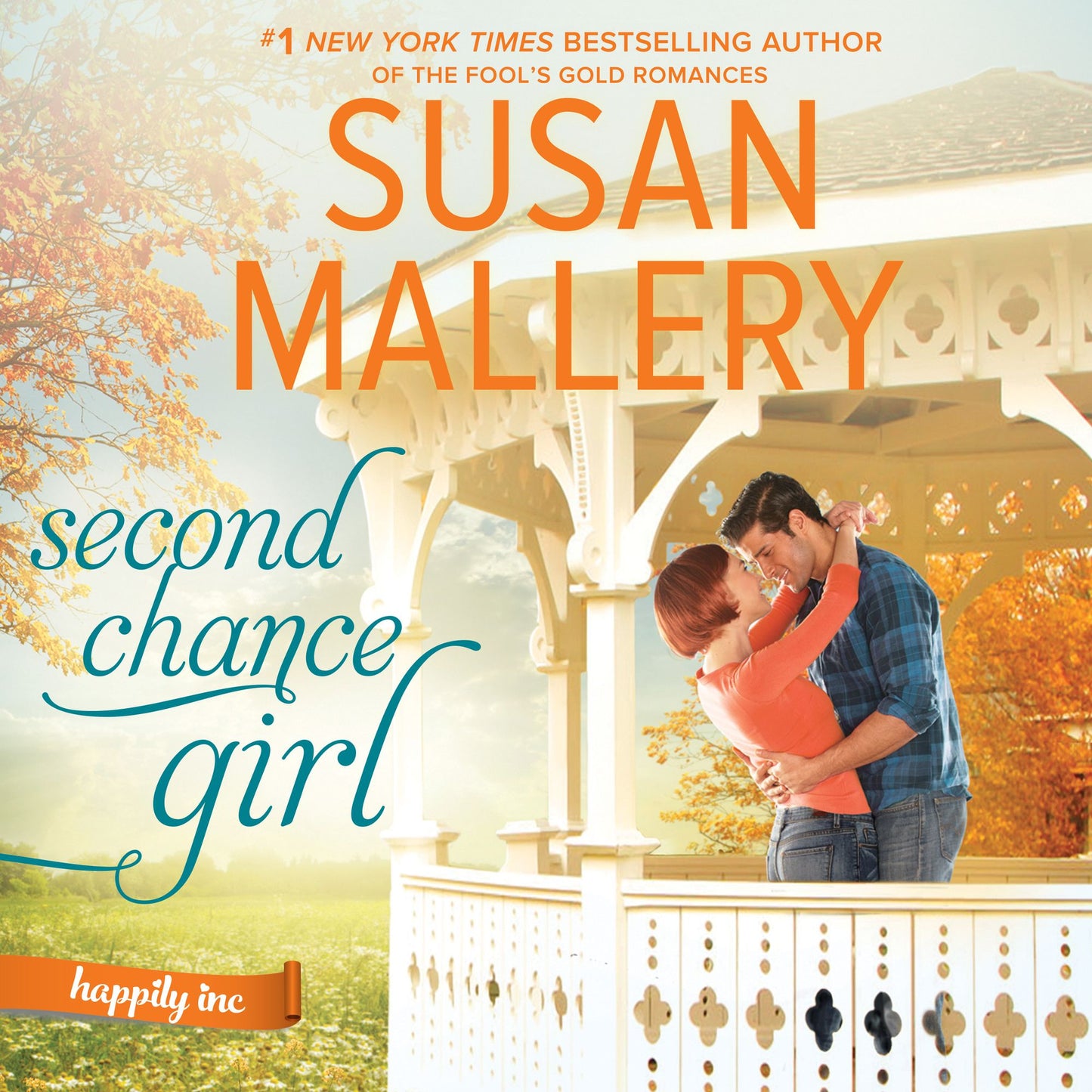 Second Chance Girl: Happily Inc.