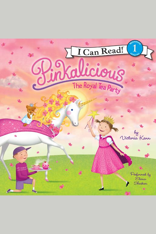 Pinkalicious: The Royal Tea Party