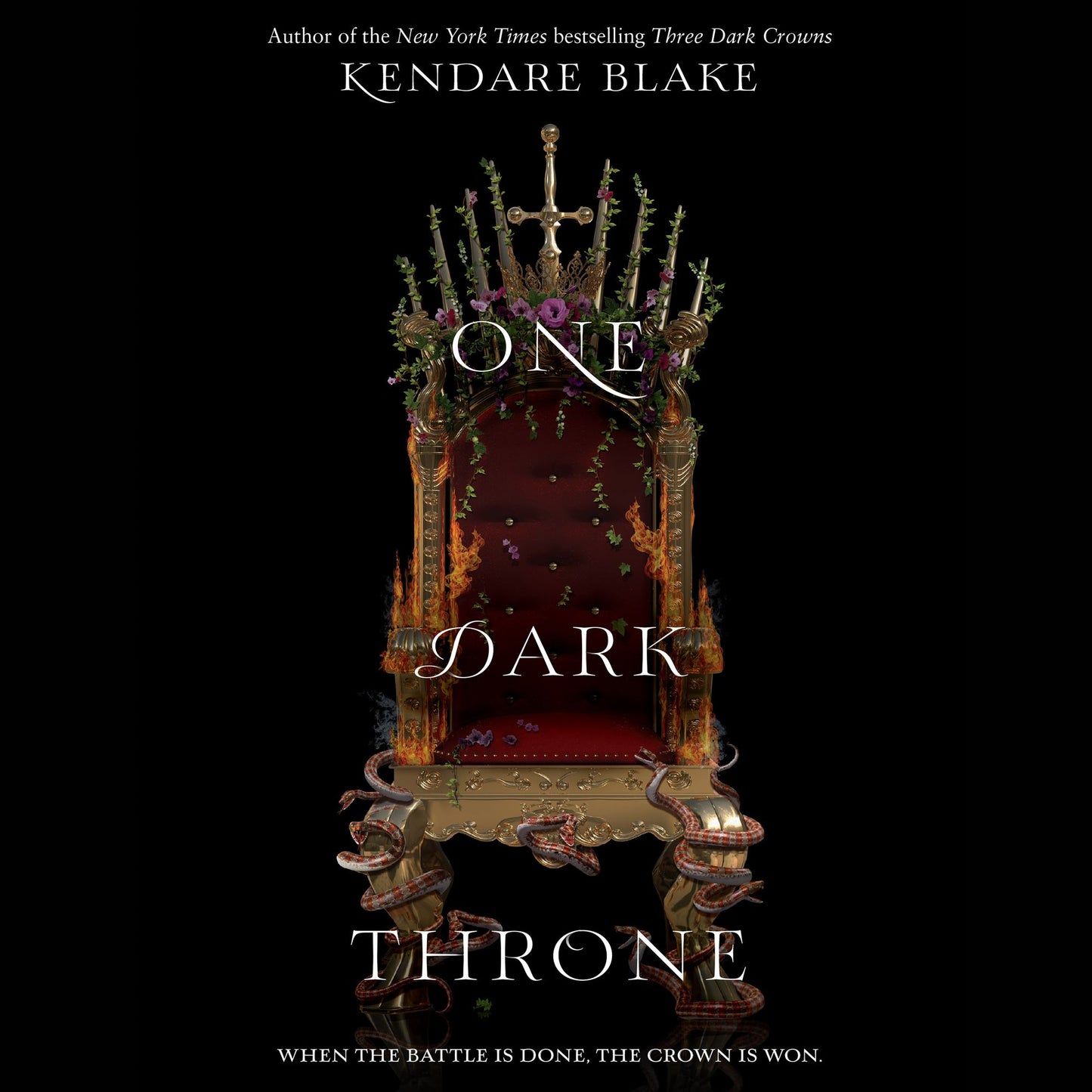One Dark Throne: When The Battle Is Done, The Crown Is Won.