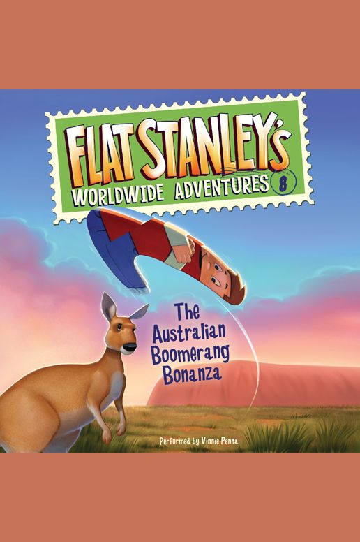 Flat Stanley's Worldwide Adventures #8: The Australian Boomerang Bonanza UAB