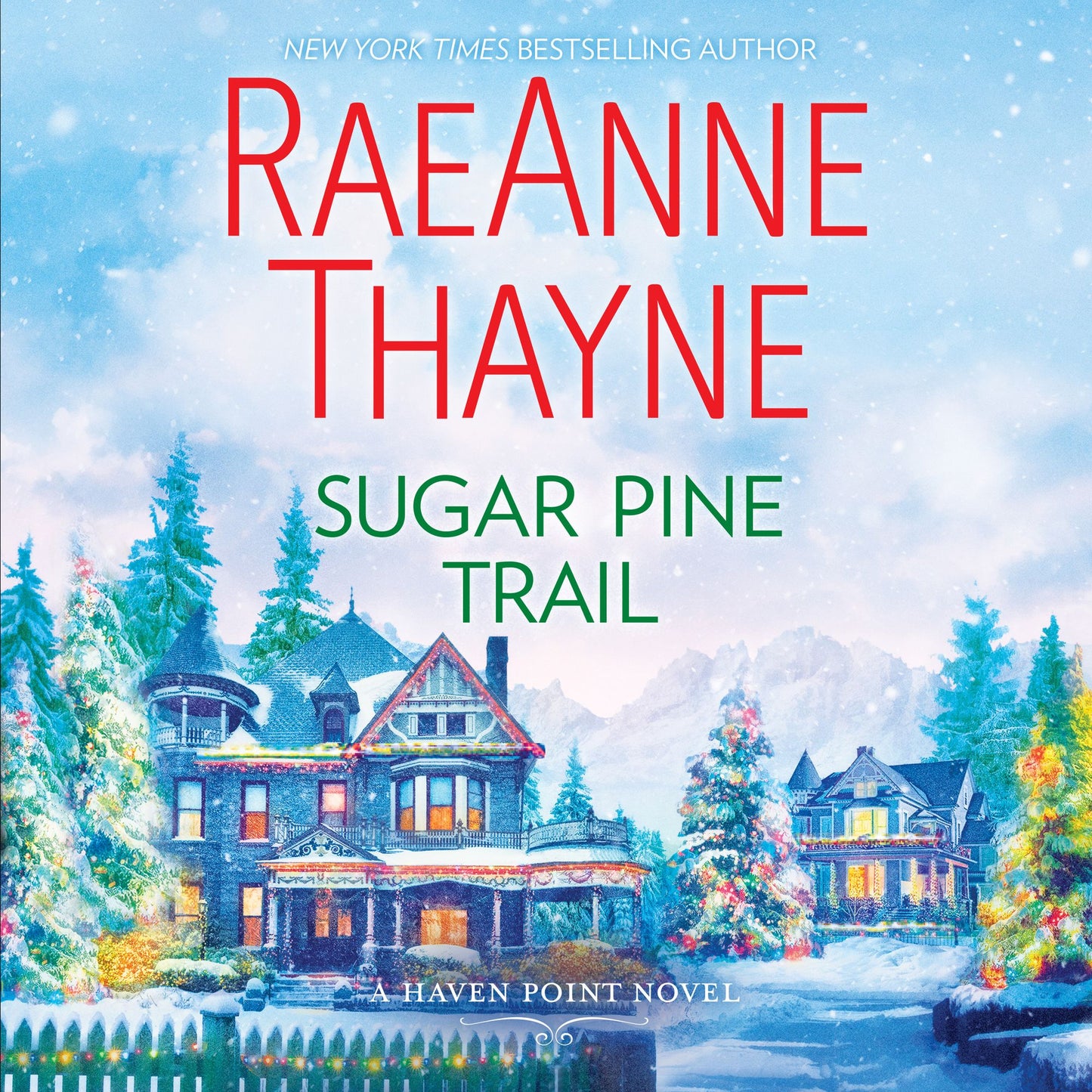 Sugar Pine Trail: A Haven Point Novel