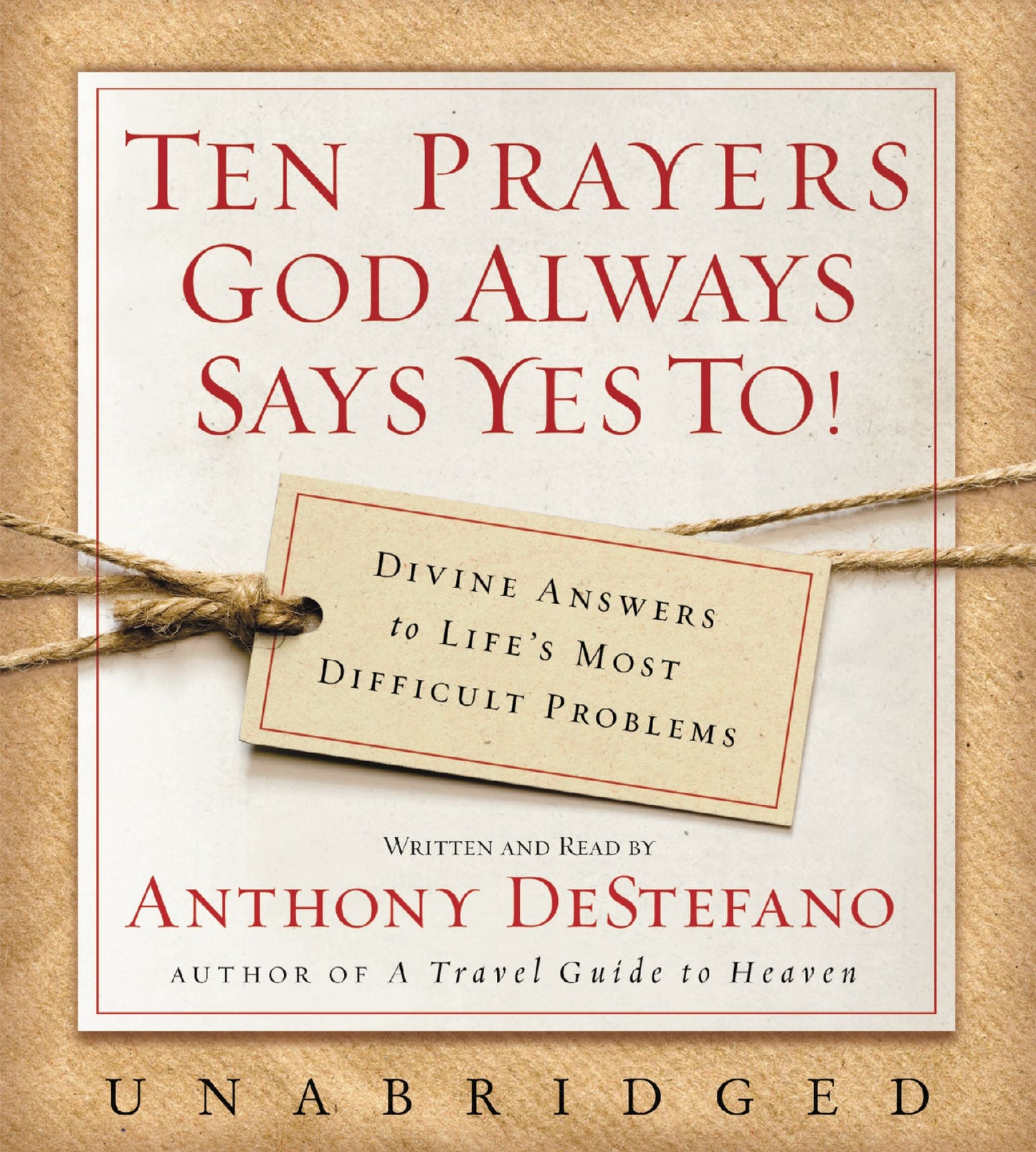 Ten Prayers God Always Says Yes To UNA