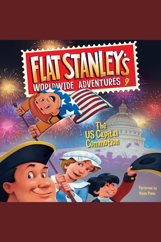 Flat Stanley's Worldwide Adventures #9: The US Capital Commotion