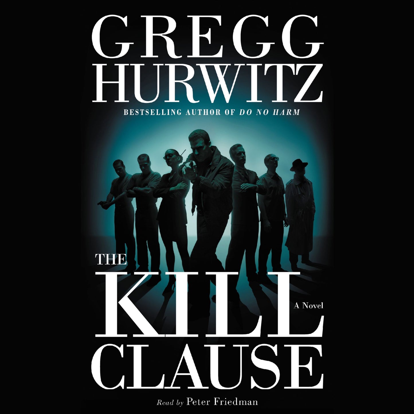The Kill Clause: A Novel (Abridged)