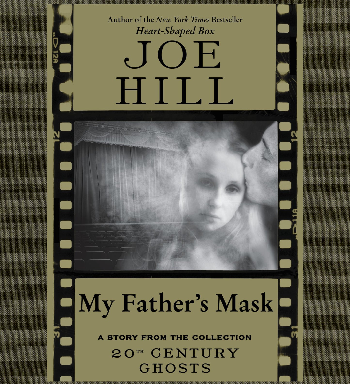 My Father's Mask: A Short Story from '20th Century Ghosts'