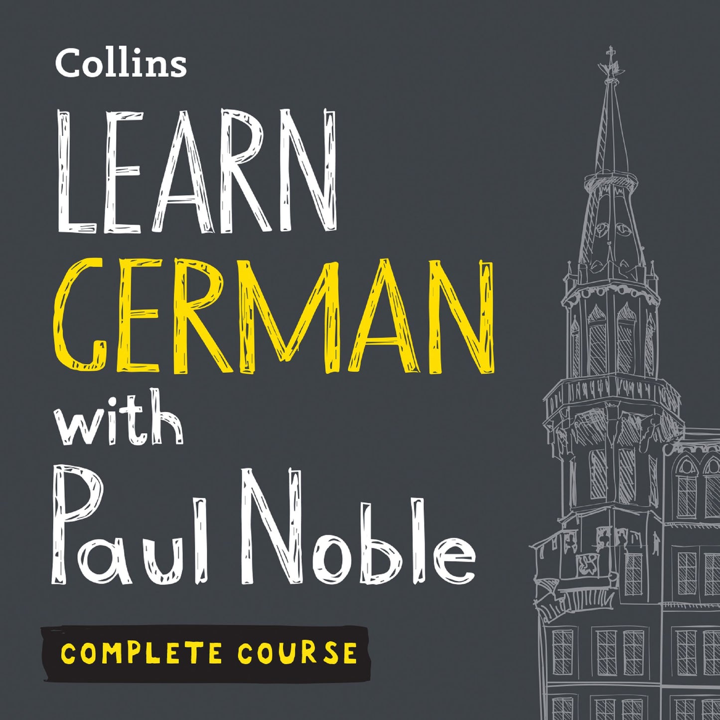 Learn German with Paul Noble: Complete Course