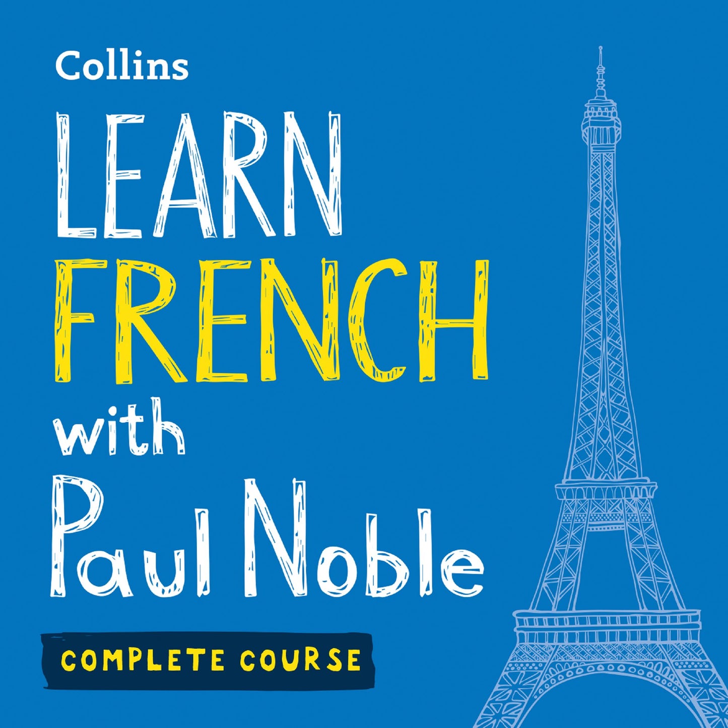 Learn French with Paul Noble: Complete Course