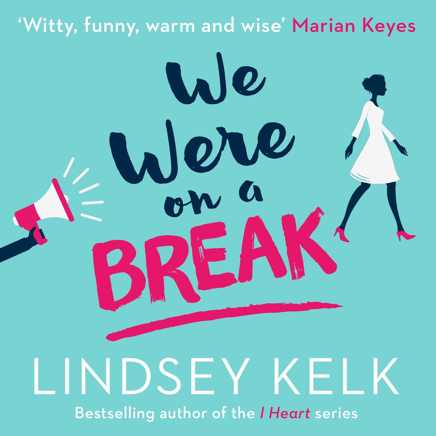 We Were On a Break