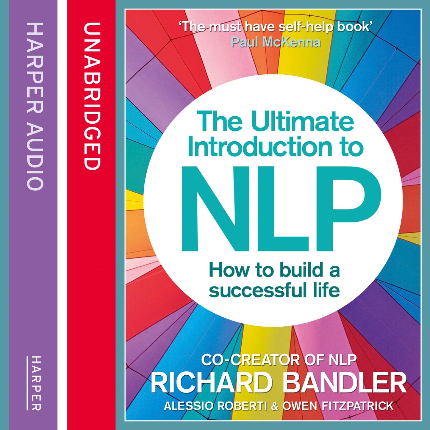 The Ultimate Introduction to NLP: How to Build a Successful Life
