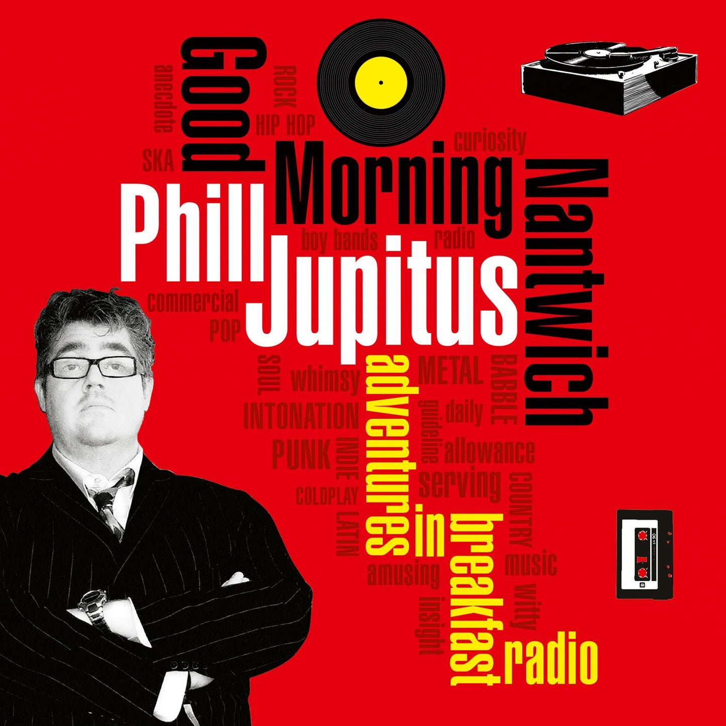 Good Morning Nantwich: Adventures in Breakfast Radio (Abridged)