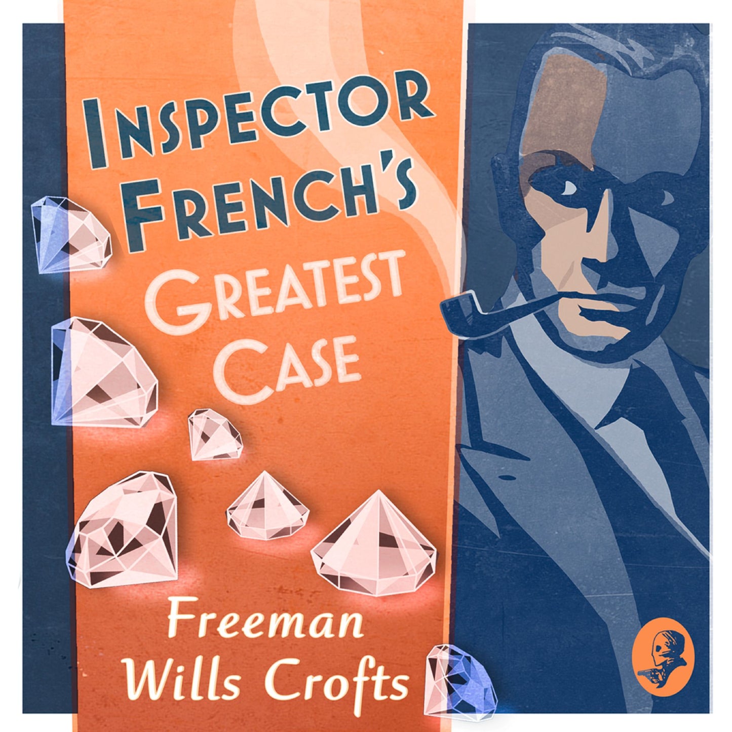 Inspector French's Greatest Case (Inspector French, Book 1)