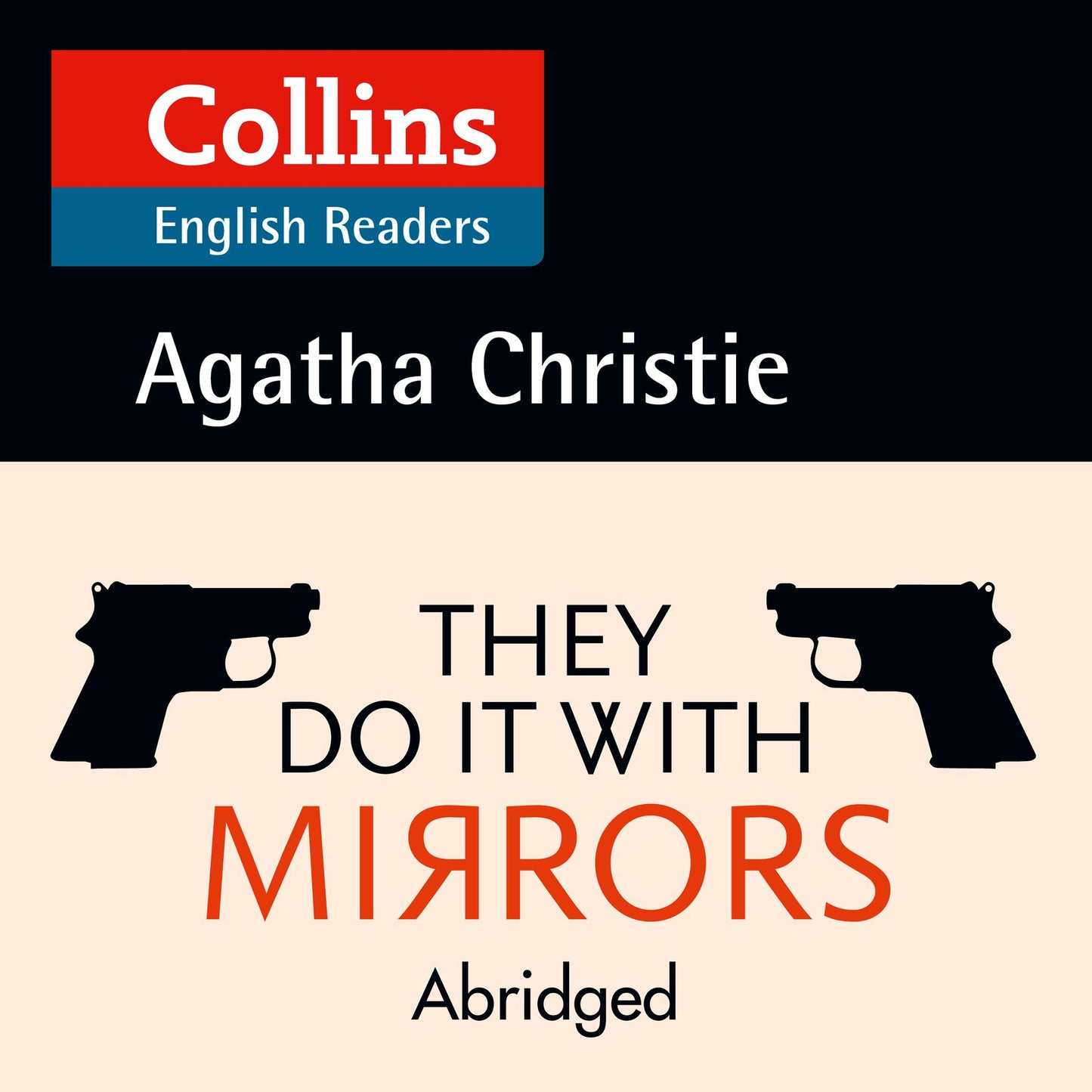 They Do It With Mirrors: B2 (Abridged)